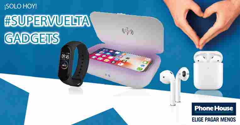 #Supervuelta: tres Gadgets al mejor precio, sólo hoy, en Phone House